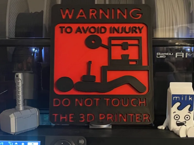 3D Printer Warning sign Thor edition