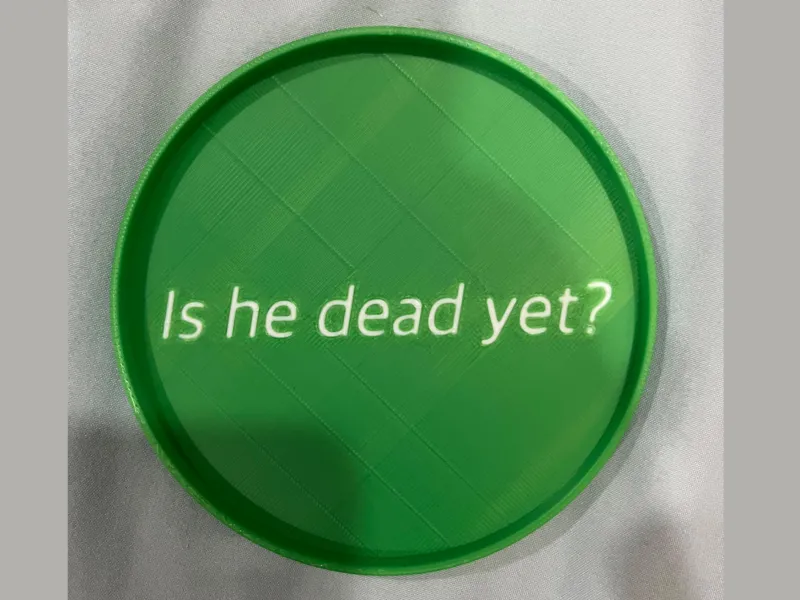 Is he dead yet? drink and coffee coaster