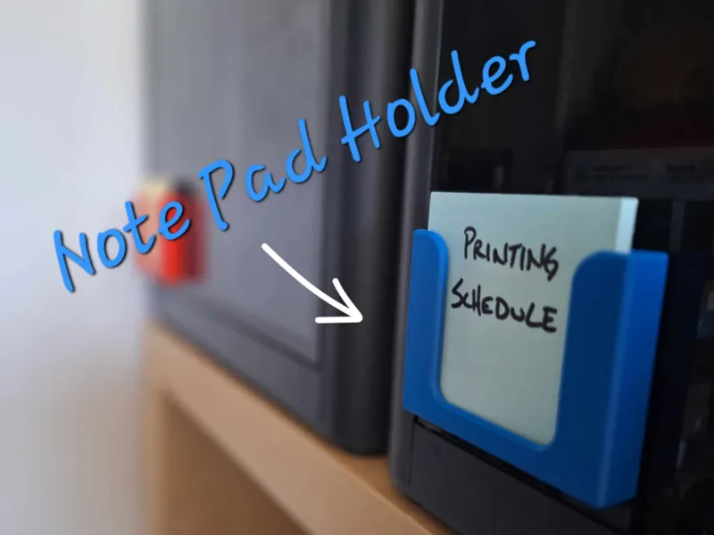 Printer Note Pad Holder - For Print Schedules!