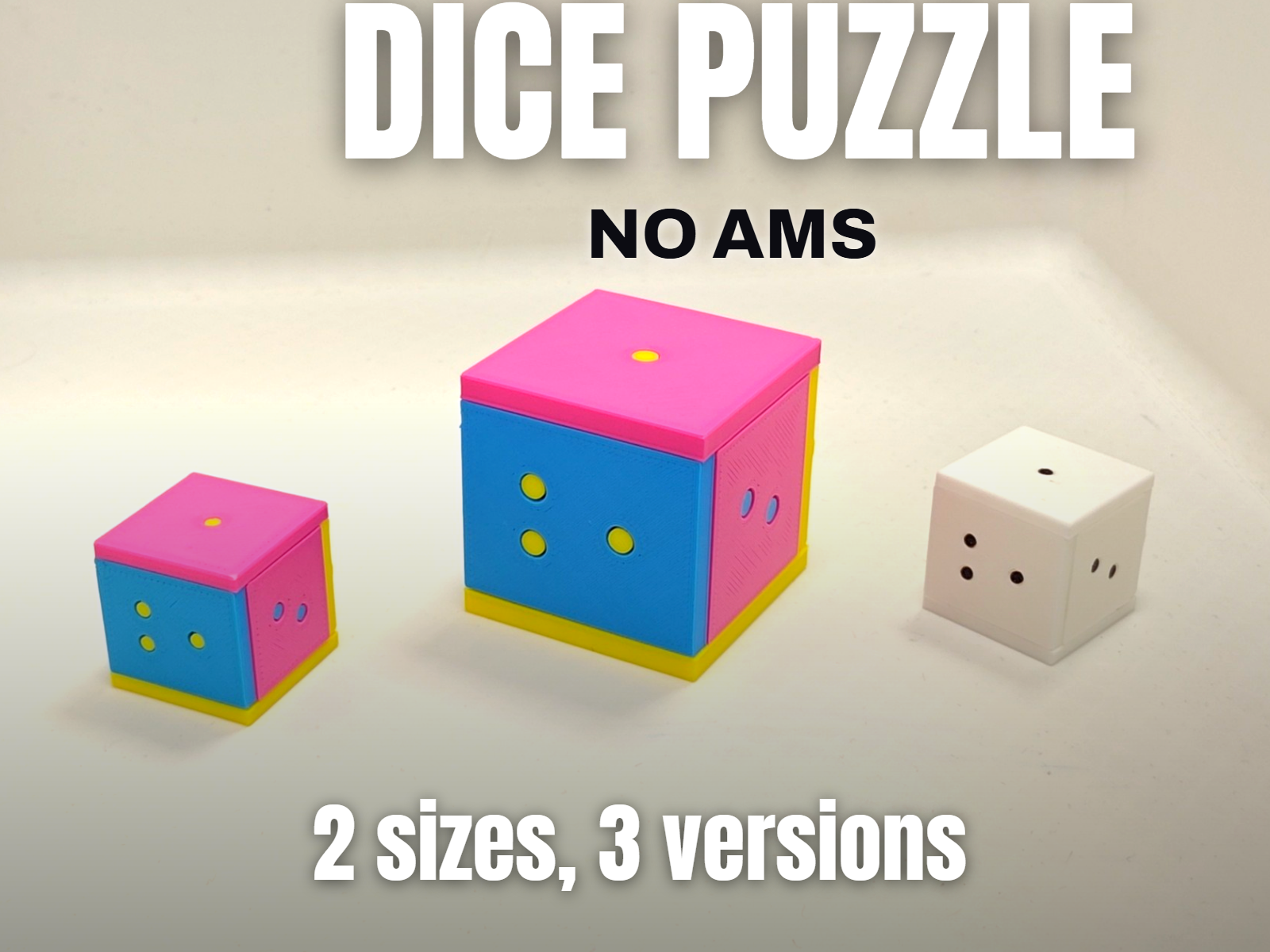 DICE PUZZLE - 2 SIZES, NO AMS MULTICOLOR
