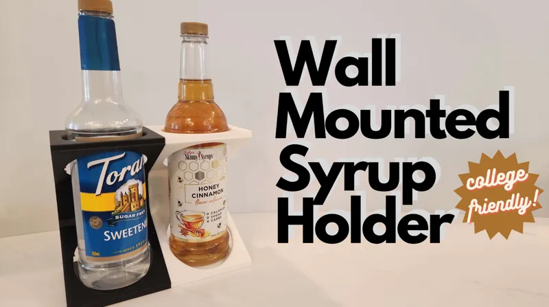 [College Friendly] Wall Mounted Syrup Holders