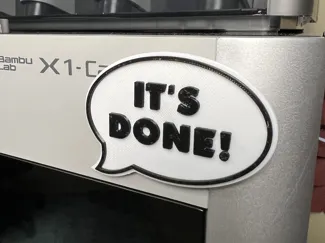 It's Done!