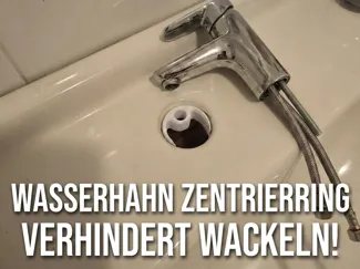 Faucet Centering Ring / Wasserhahn Zentrierhilfe
