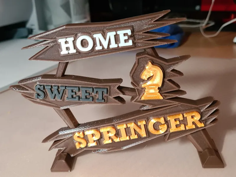 "Home Sweet Springer" Schild