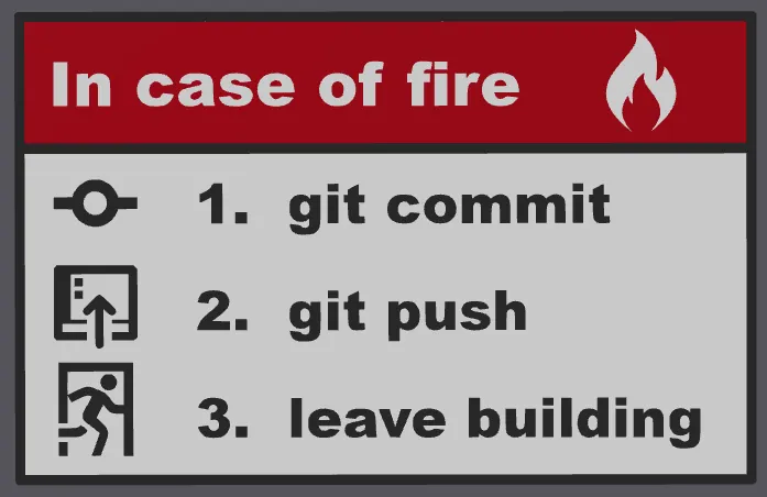 In case of fire git commit git push leave building 6mm magnets