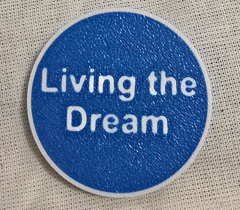 Living the dream token