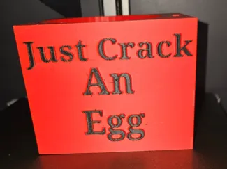 Just Crack An Egg