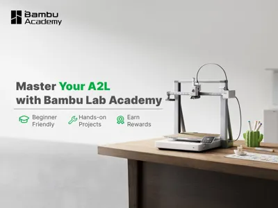 Master Your A2L with Bambu Lab Academy