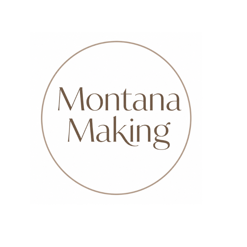MontanaMaking