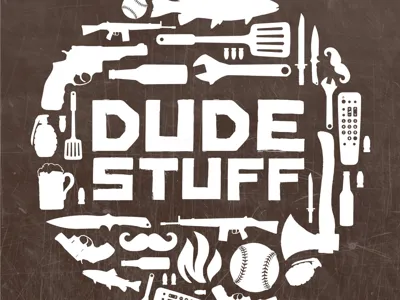 Dude Stuff