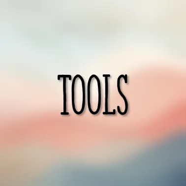 Tools