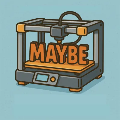 MAYBE